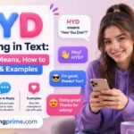 HYD Meaning in Text_ What It Means, How to Reply & Examples