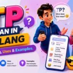 TP Mean In Slang Meaning, Uses & Examples.