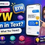What Does BYW Mean in Text_ (Real Meaning + All Slang Variations)