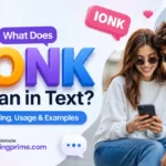 What Does IONK Mean in Text