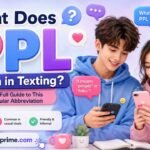 What Does PPL Mean in Texting_ The Full Guide to This Popular Abbreviation