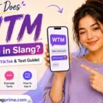 What Does WTM Mean in Slang_ (Snapchat, TikTok & Text Guide)