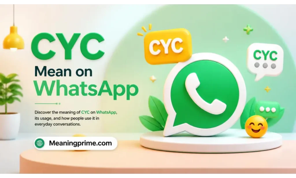 CYC Mean on WhatsApp