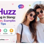 Huzz Meaning