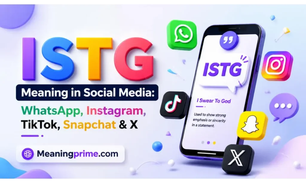 ISTG Meaning in Social Media