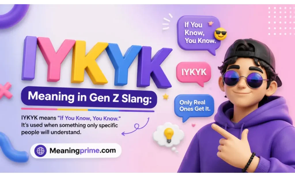 IYKYK Meaning in Gen Z Slang