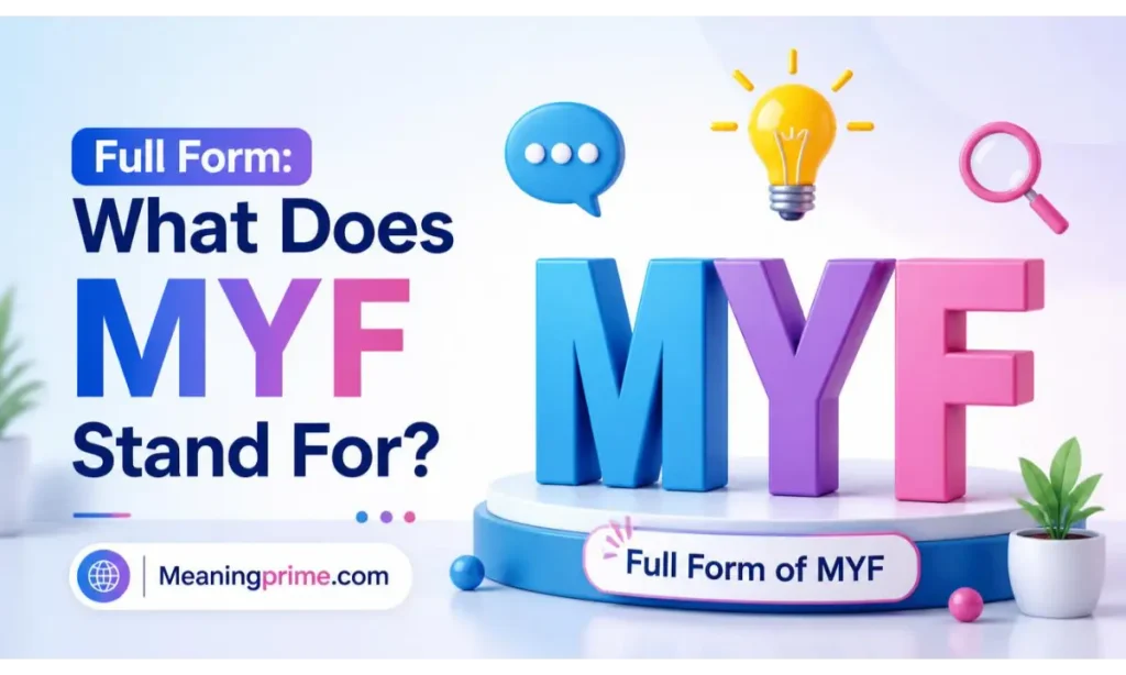 MYF Stand For