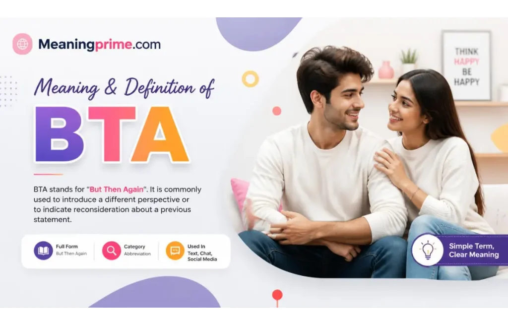 Meaning & Definition of BTA