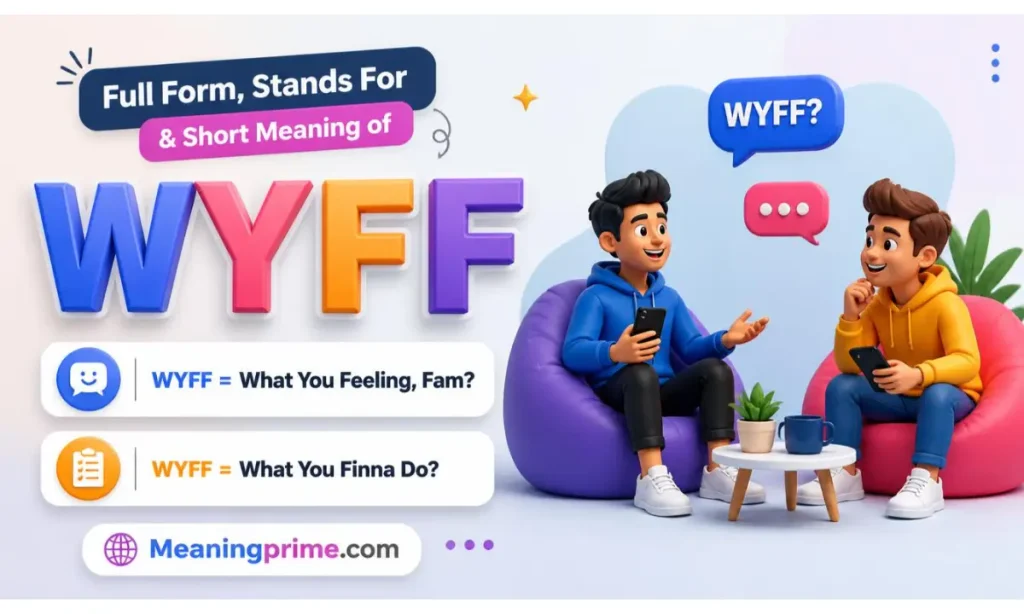 Short Meaning of WYFF