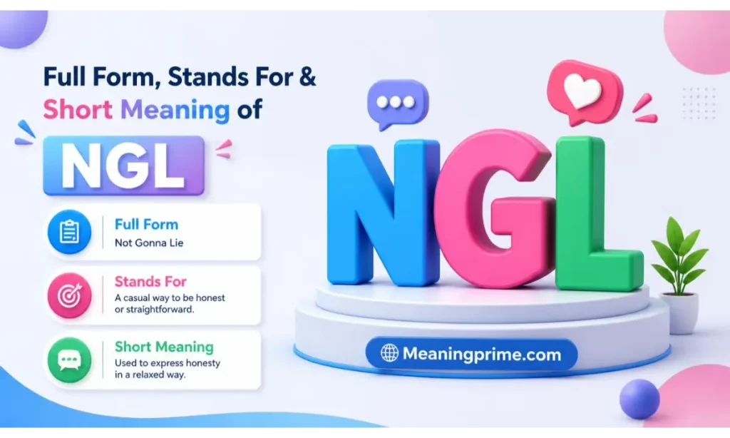 Stands For & Short Meaning of NGL