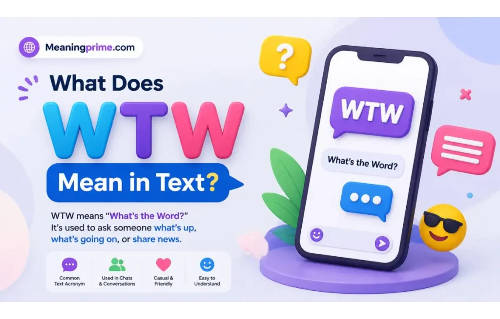WTW Mean in Text