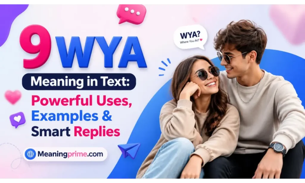 WYA Meaning in Text