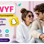 WYF Meaning in Text Snapchat