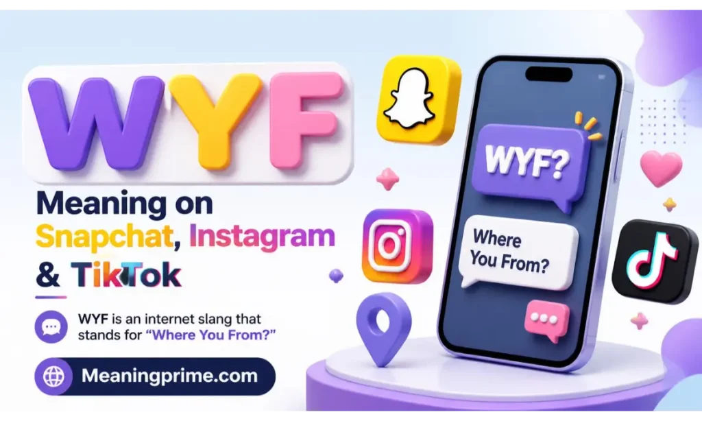 WYF Meaning on Snapchat, Instagram & TikTok