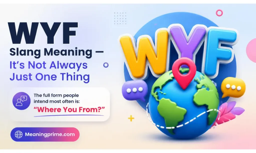 WYF Slang Meaning