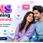 YNS Meaning Explained