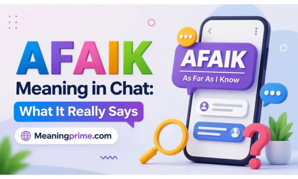 AFAIK Meaning in Chat