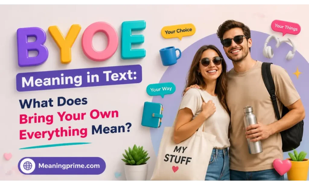 BYOE Meaning