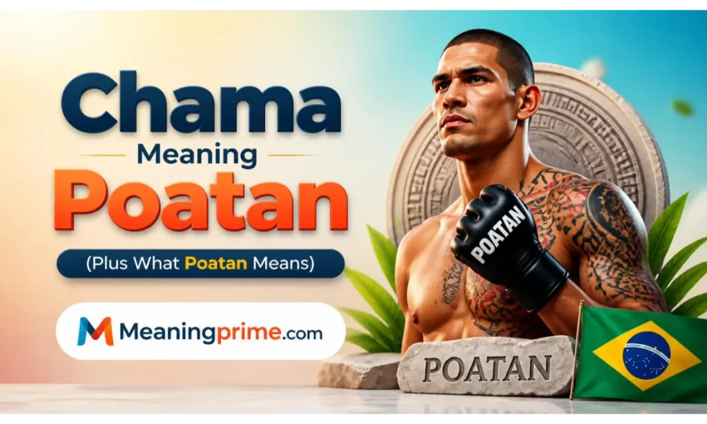 Chama Meaning Poatan 