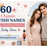 Classic British Names Meanings