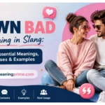 Down Bad Meaning