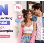 FN Meaning in Slang