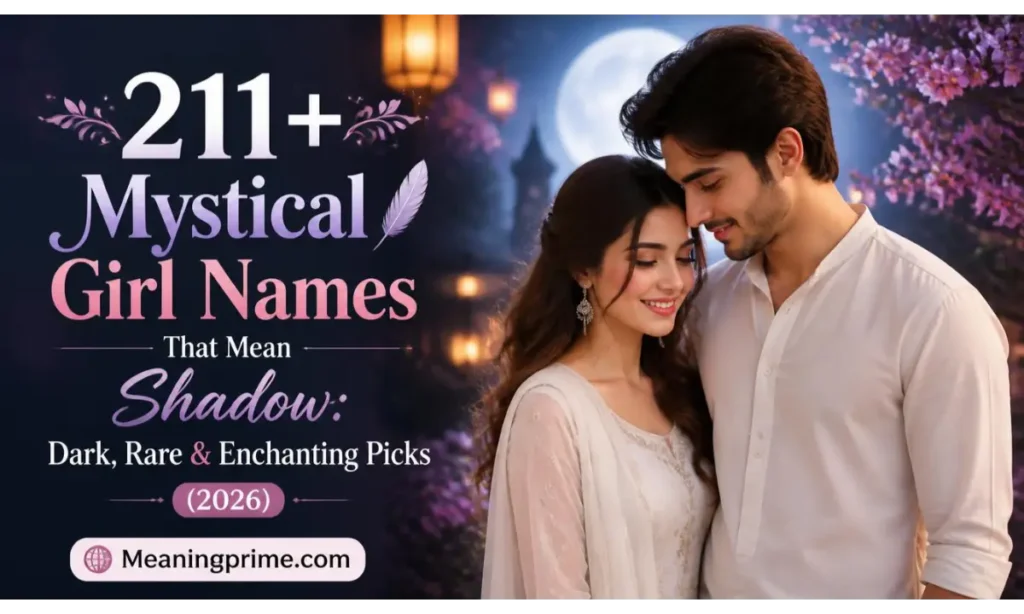 Girl Names That Mean Shadow
