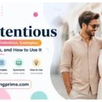Pretentious Meaning