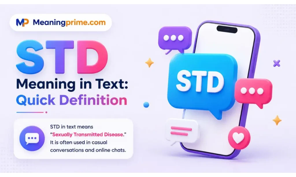 STD Meaning in Text Quick Definition